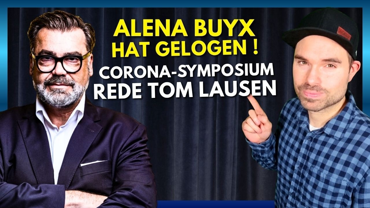 ❌ Tom Lausen entlarvt Alena Buyx beim Corona-Symposium! ❌