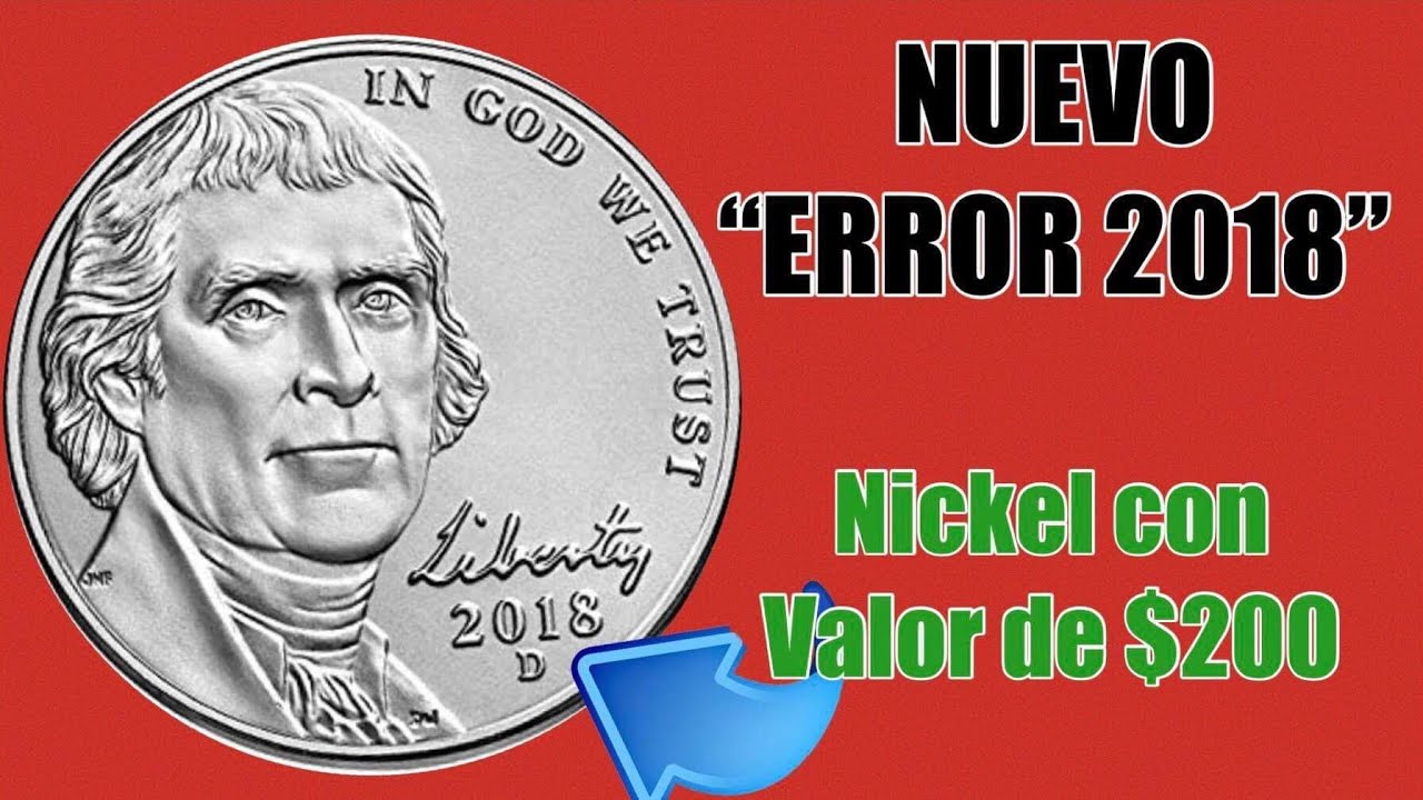 URGENTE!! 💸VALIOSO ERROR💸 |EN MONEDA DE 5 CENTAVOS (NICKEL) 2018 D | LA TIENES? BUSCA EN TU CAMBIO