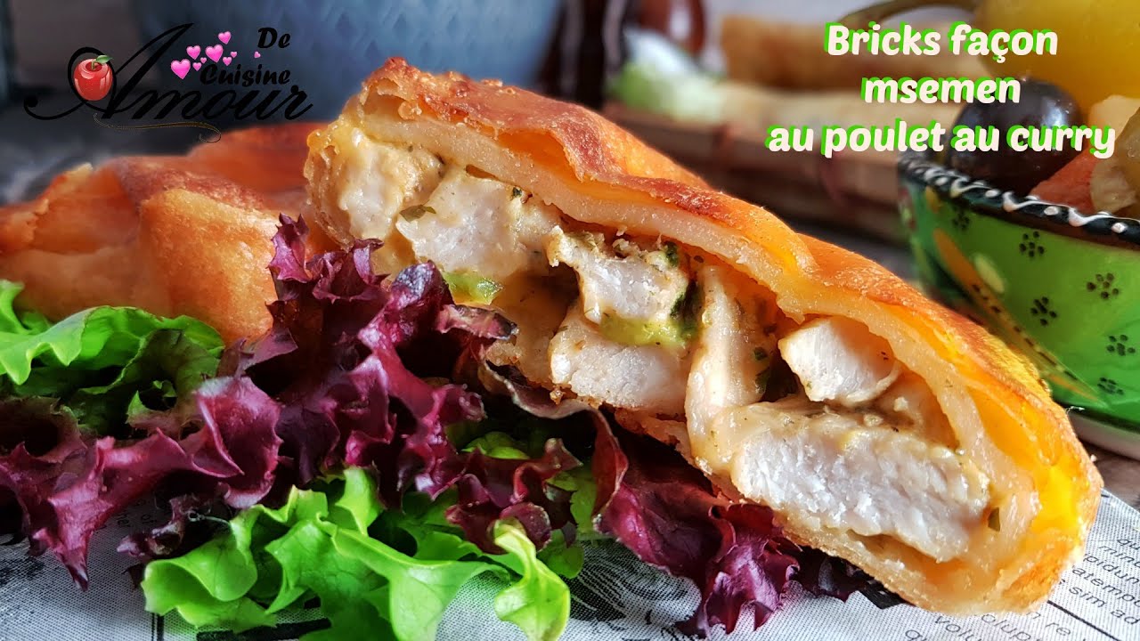 recette des bricks façon mssemen au poulet au curry