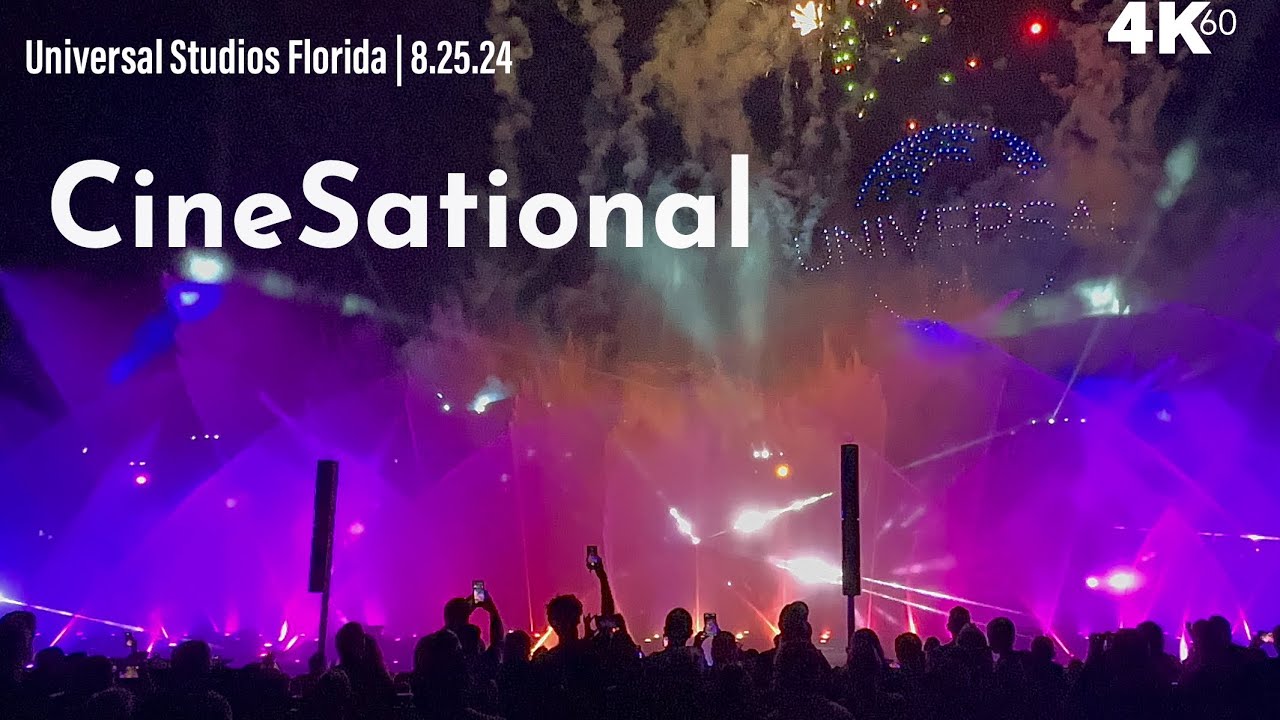 CineSational – a Symphonic Spectacular | August 25, 2024 / Universal Studios Florida [4K60 HDR]