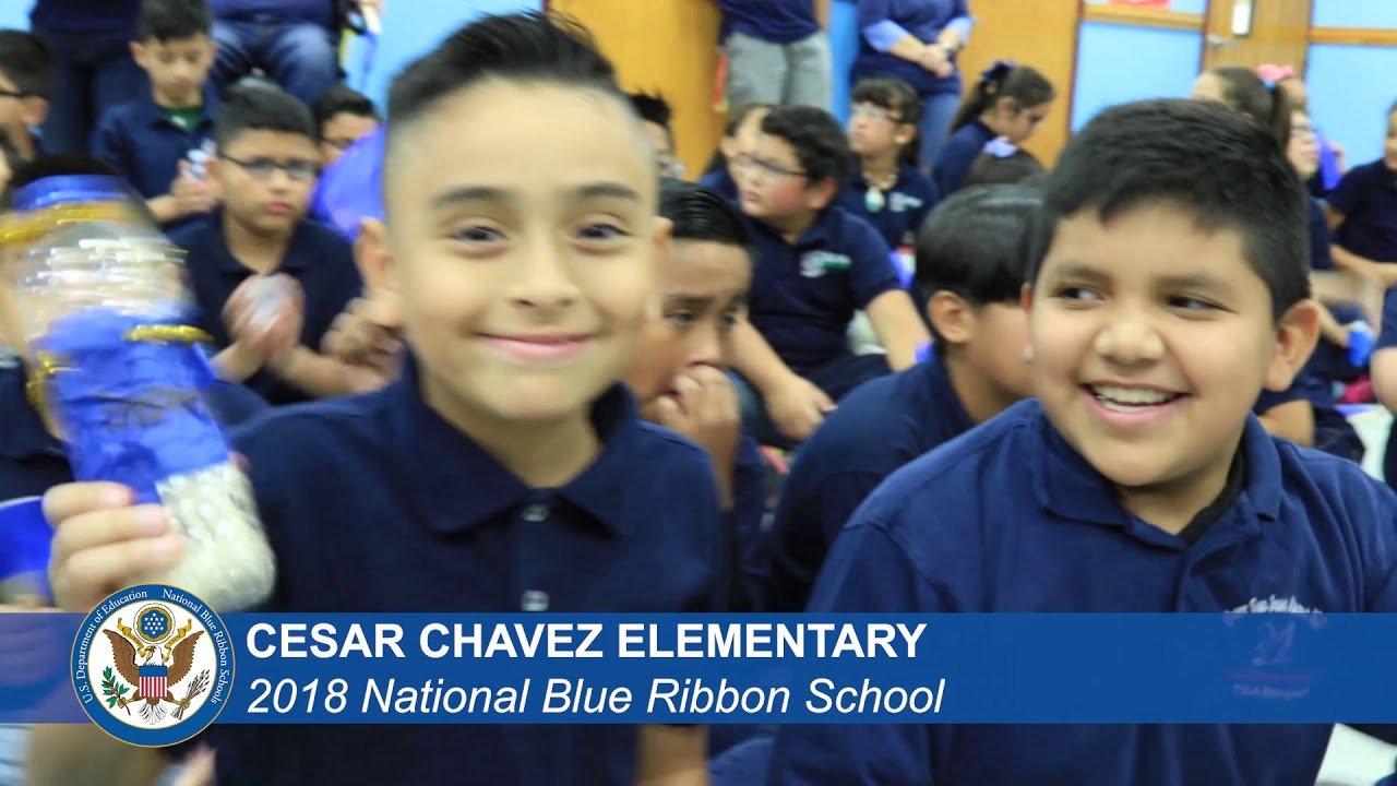 2018 National Blue Ribbon School Chavez Elementary