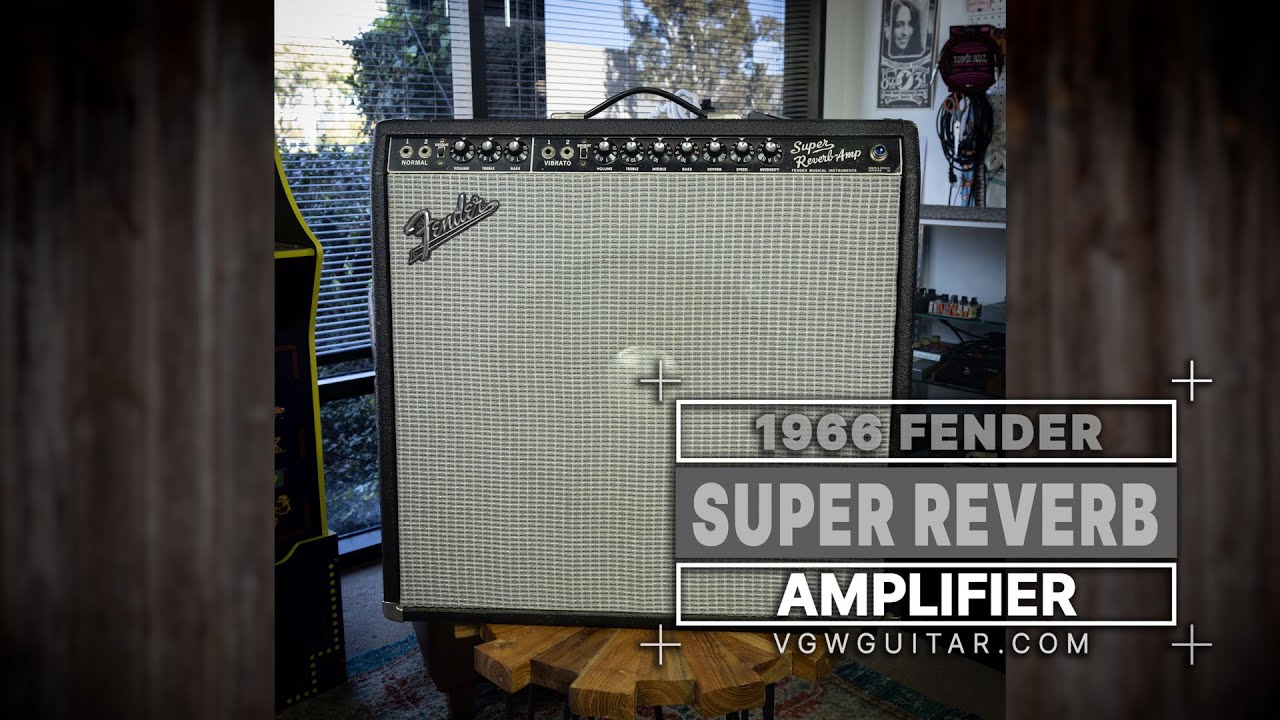 Fender 1966 Super Reverb with a 15