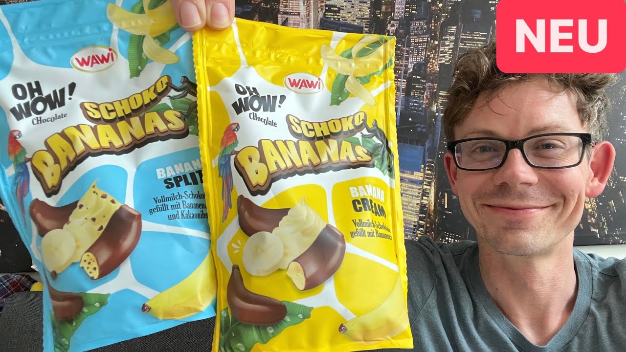 Oh Wow Schoko Bananas in 2 Sorten im Test!