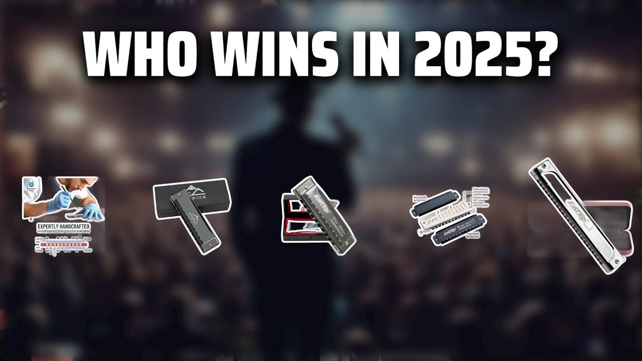 The Top 5 Best Adult Harmonicas in 2025 - Must Watch Before Buying!