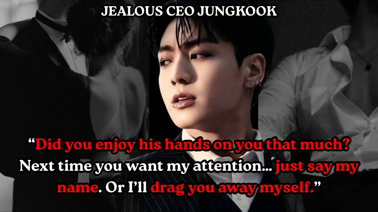 When you dance with another man at the office party and CEO Jungkook drags you away with jealousy...