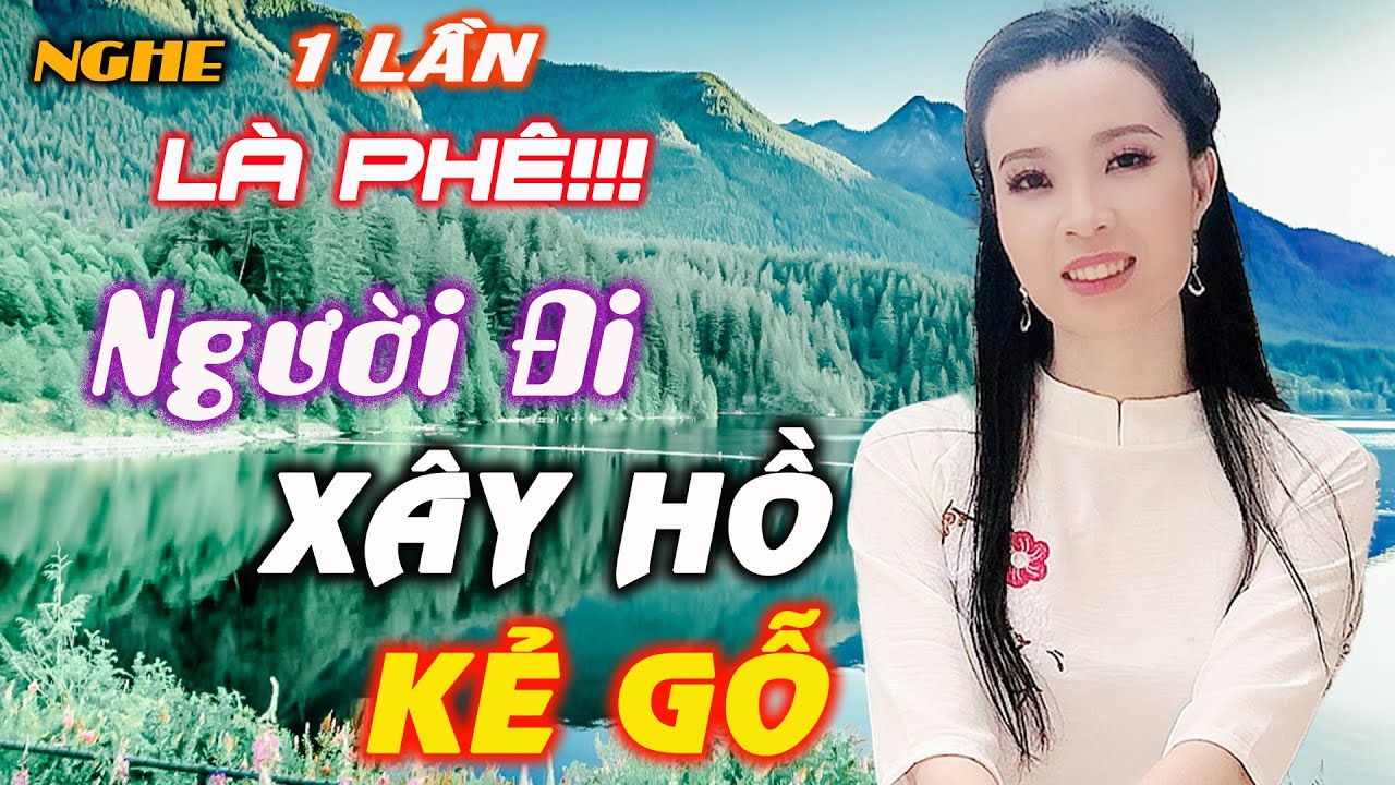 Nhạc Hay Xứ Nghệ Có 1 0 2 - Người Đi Xây Hồ Kẻ Gỗ, Ở Hai Đầu Nỗi Nhớ - Thanh Ngân, Gia Tiến