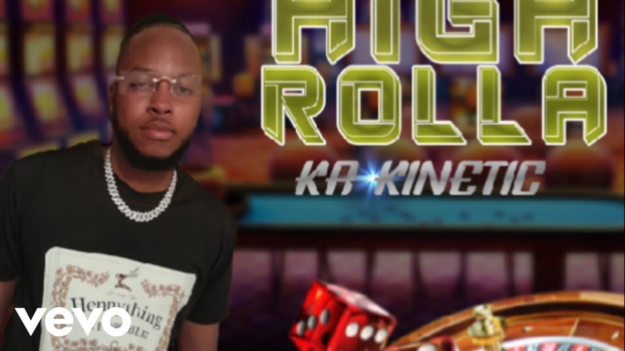 Kr Kinetic - High Rolla (Official Audio)