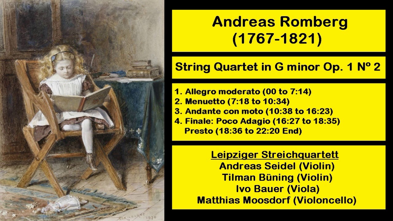 Andreas Romberg (1767-1821) - String Quartet in G minor Op. 1 Nº 2
