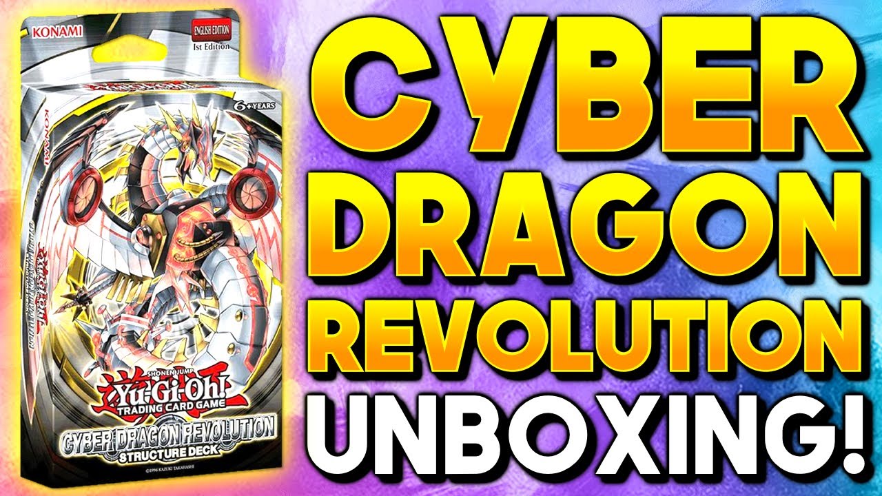 Yu-Gi-Oh! CYBER DRAGON REVOLUTION | Structure Deck Unboxing