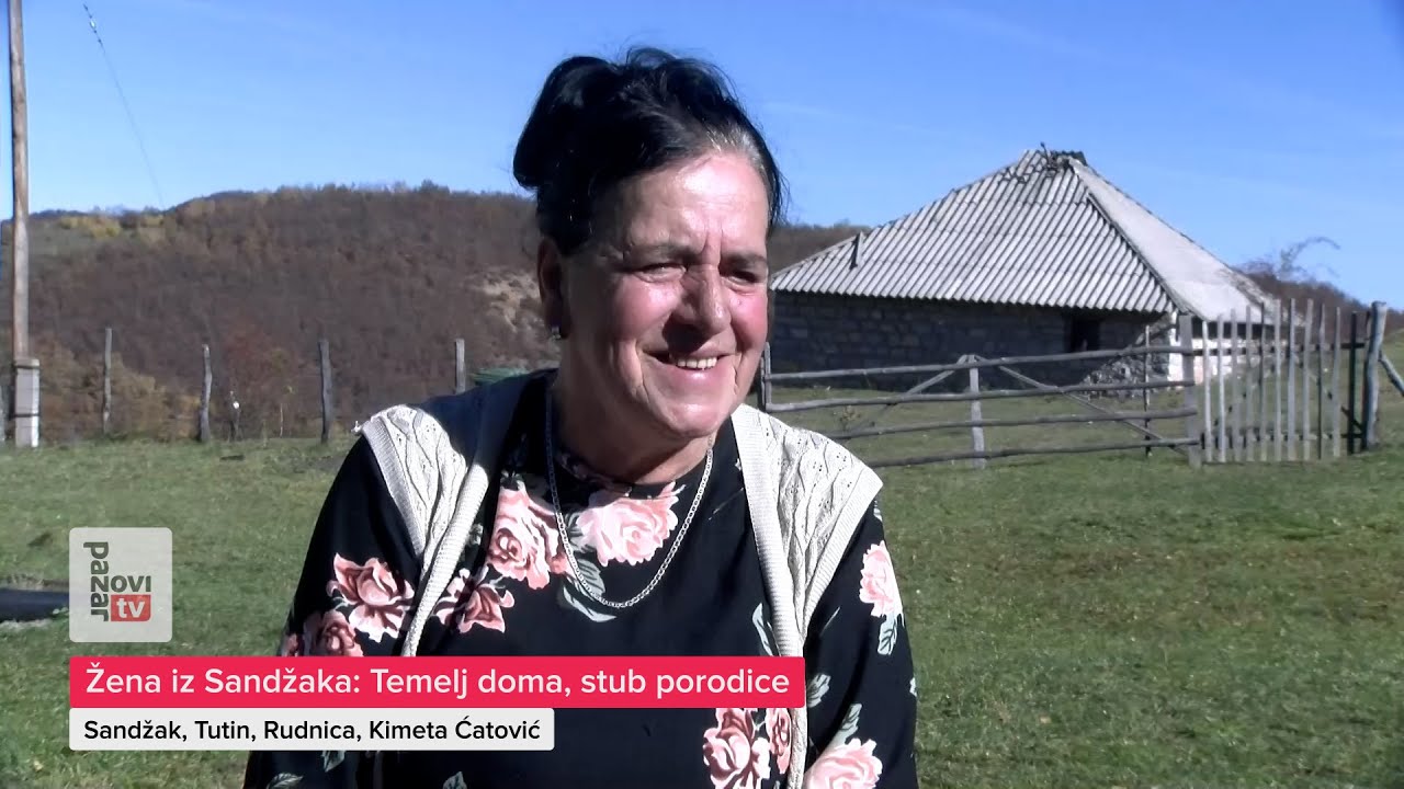 Žena iz Sandžaka: Temelj doma, stub porodice