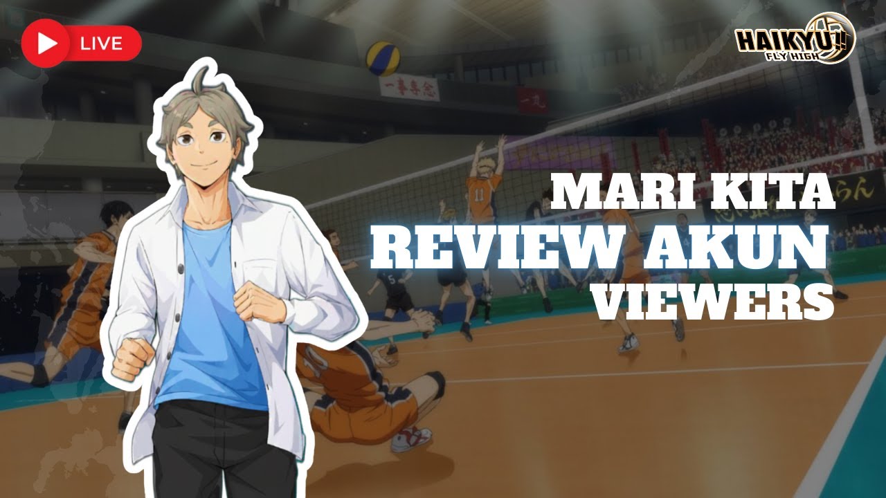 YOKK REVIEW AKUNNN - HAIKYU FLY HIGH