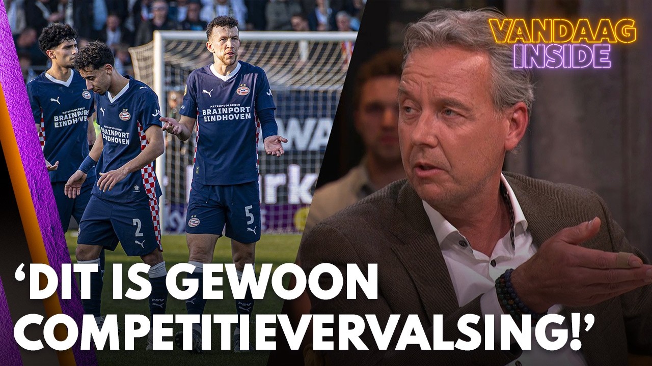 Valentijn Driessen beschuldigt PSV van 'competitievervalsing': 'Dit is gewoon een wanprestatie!'