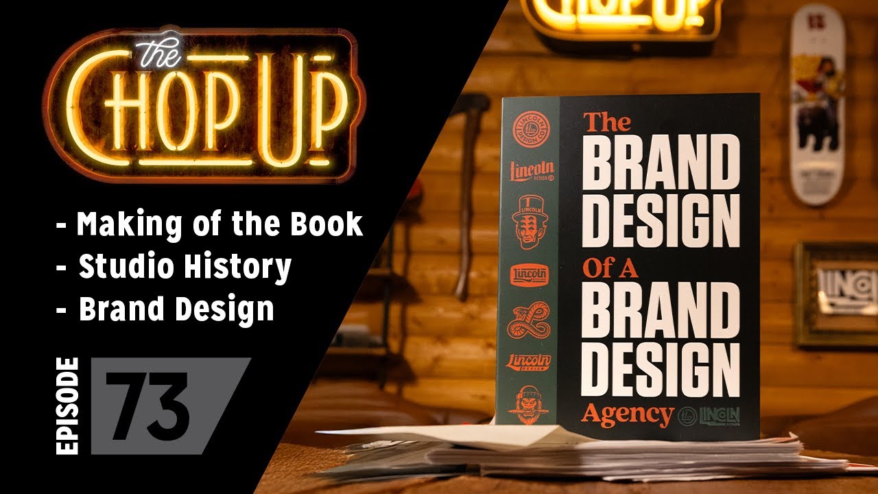 The Chop Up - Ep73: Making of the Book / Studio History / Brand Design