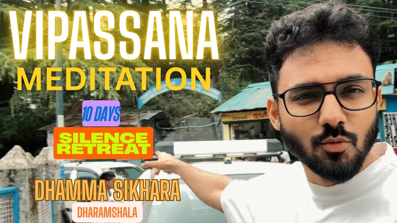 Vipassana Meditation | Dhamma Sikhara Dharamshala centre Walkaround & my brief vipassana experience