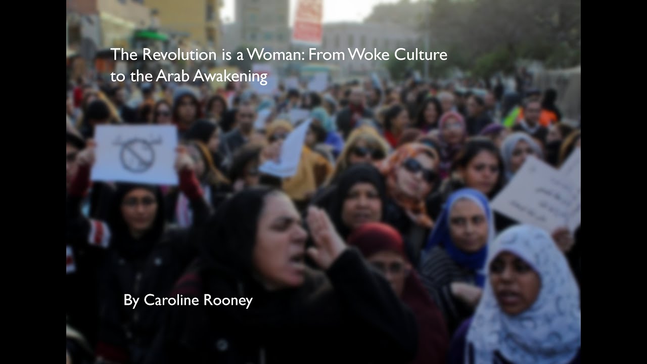 Trailer - The Revolution is a Woman: From Woke Culture to the Arab Awakening