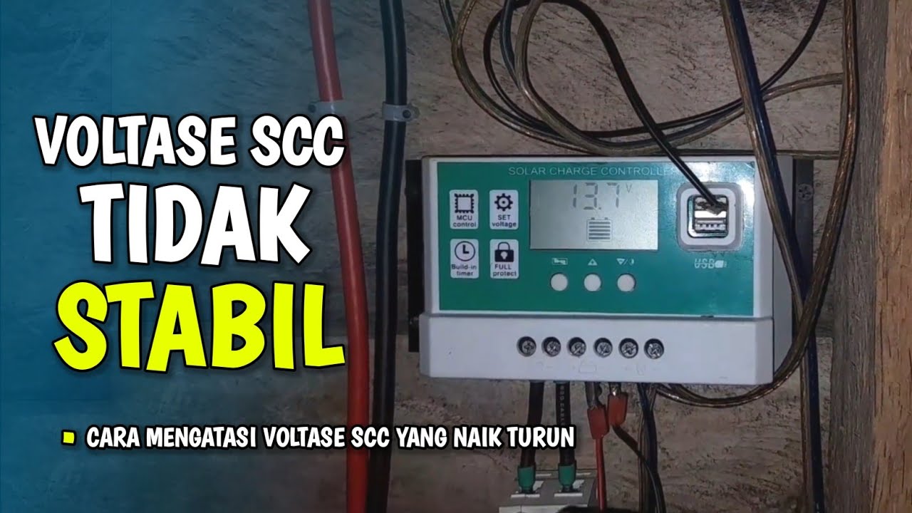 SCC PWM HIJAU VOLTASE TIDAK STABIL || solusi dan cara mengatasinya