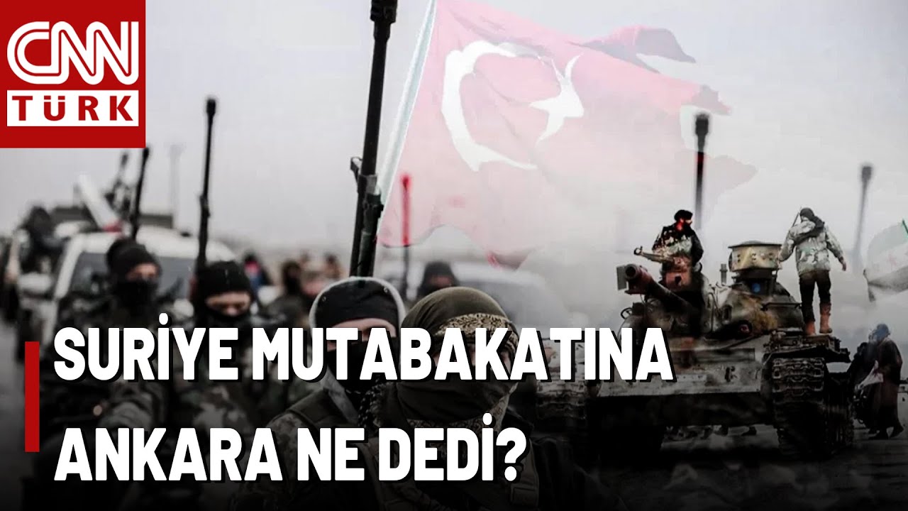 Ankara Suriye Mutabakatına Ne Diyor? 