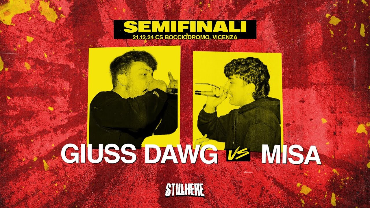 Still Here Battle - GIUSS DAWG vs MISA [Semifinale | 21.12.2024]