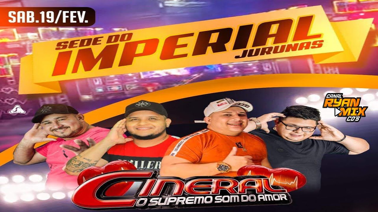 CD AO VIVO CINERAL O SUPREMO SOM DO AMOR NA SEDE DO IMPERIAL 19-02-2022 DJ MICHEL