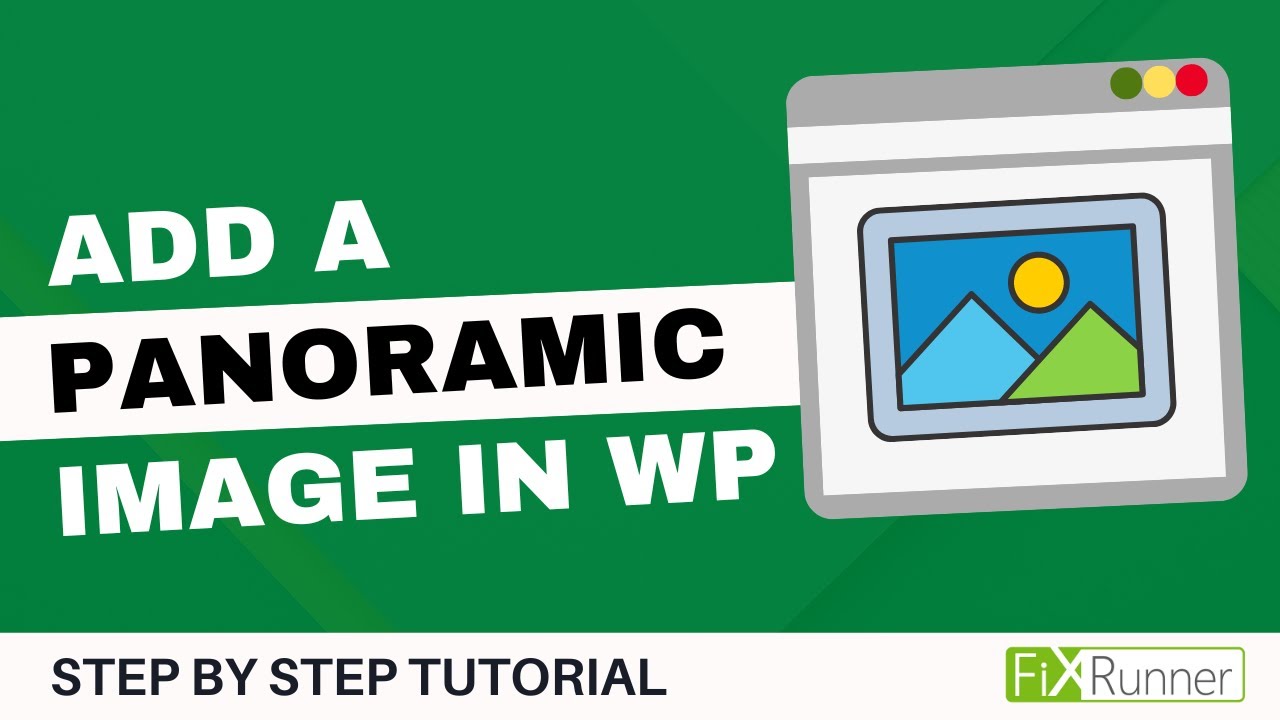 How To Add A Panoramic Image In WordPress