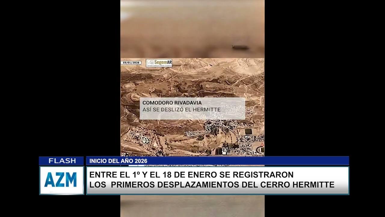 Entre el 1º y el 18 de enero se registraron los primeros desplazamientos del cerro Hermitte
