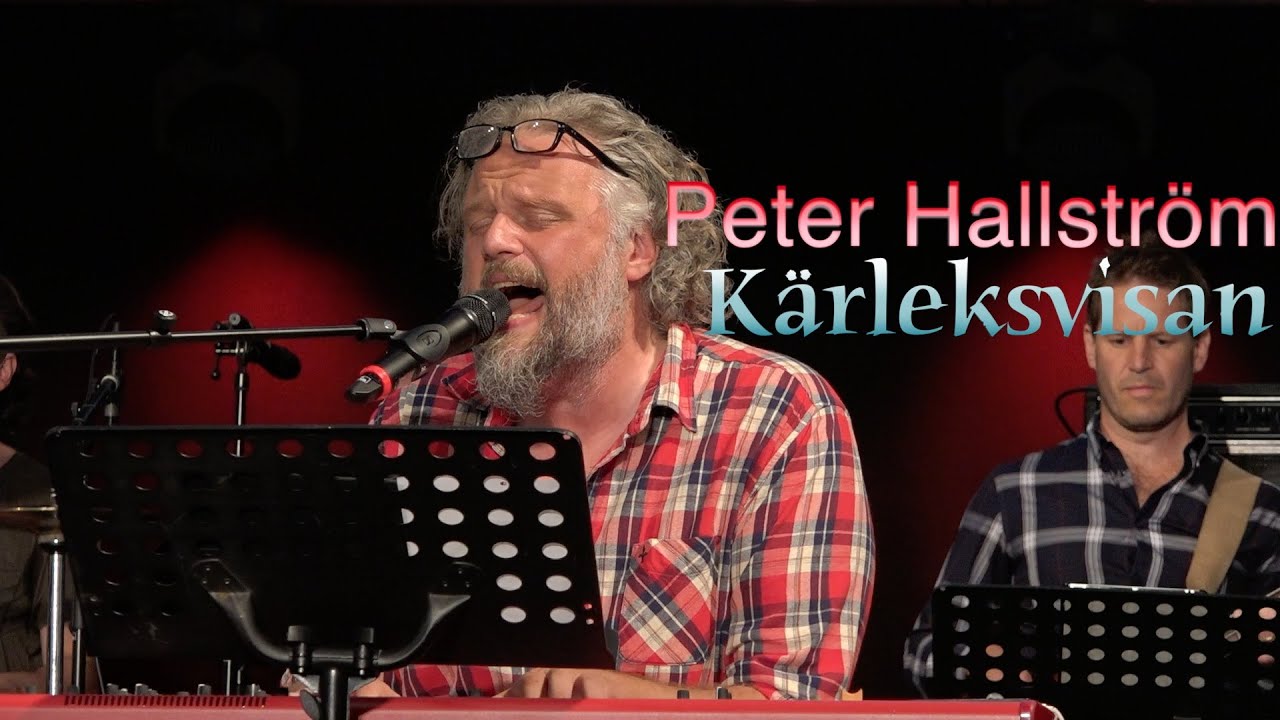 Peter Hallström - Kärleksvisan
