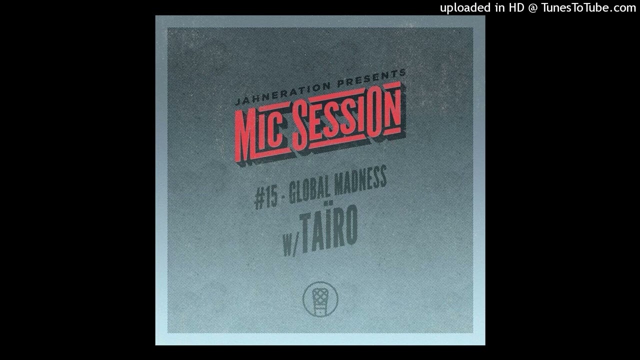 Jahneration & Ta&iuml;ro - Global Madness [Ovastand Records] (May 2024)