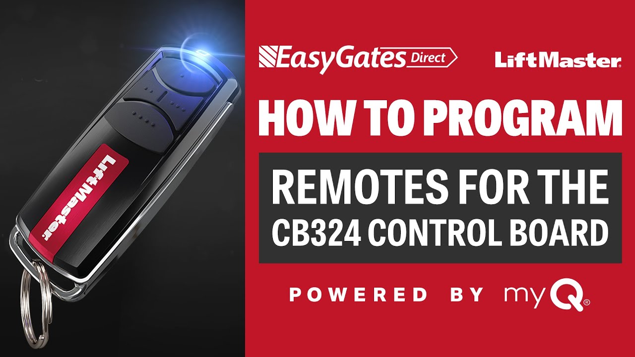How to Program Remotes for the LiftMaster CB324 Control Board