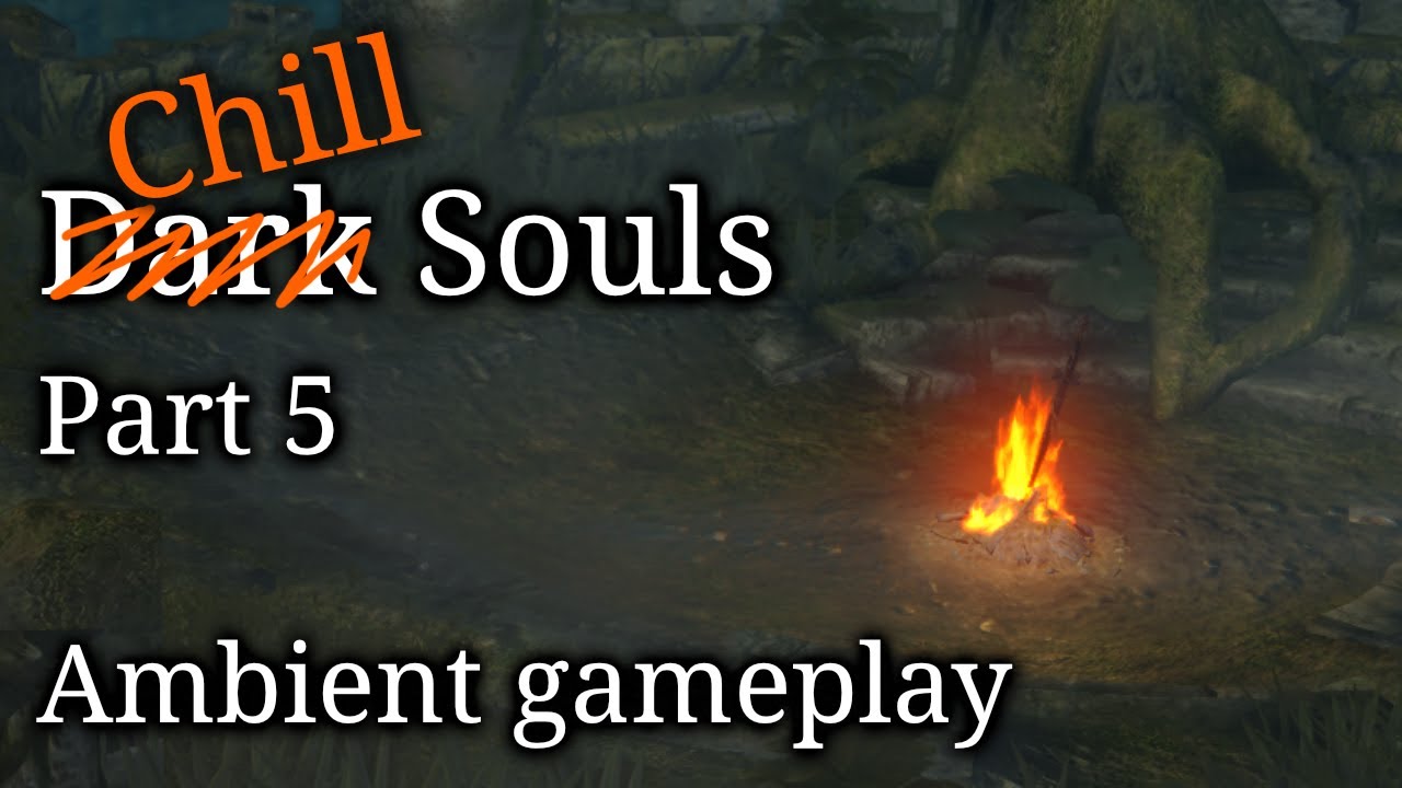 Dark Souls Gameplay | No music | Part 5