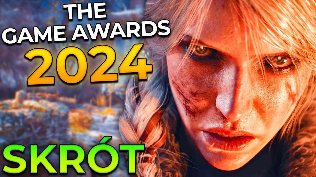 Synowie oglądają: THE GAME AWARDS 2024 PL | SKR&Oacute;T