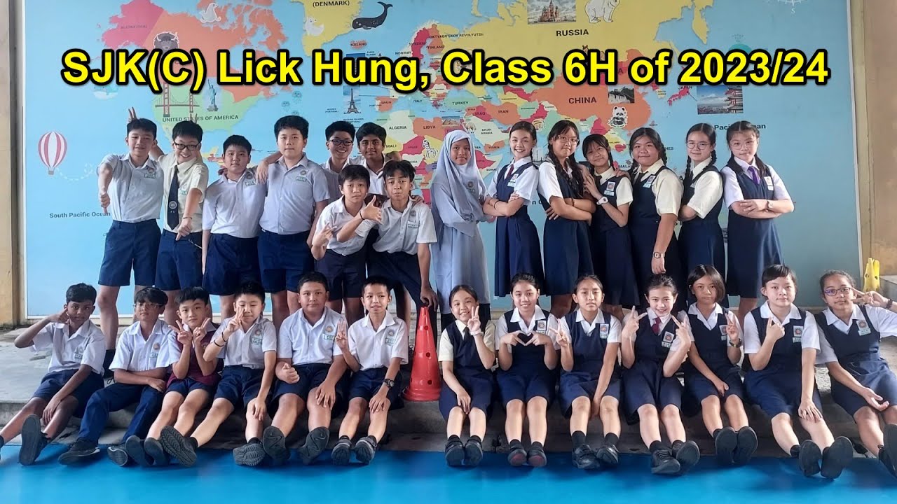 SJK(C) Lick Hung, Class 6H of 2023 / 2024