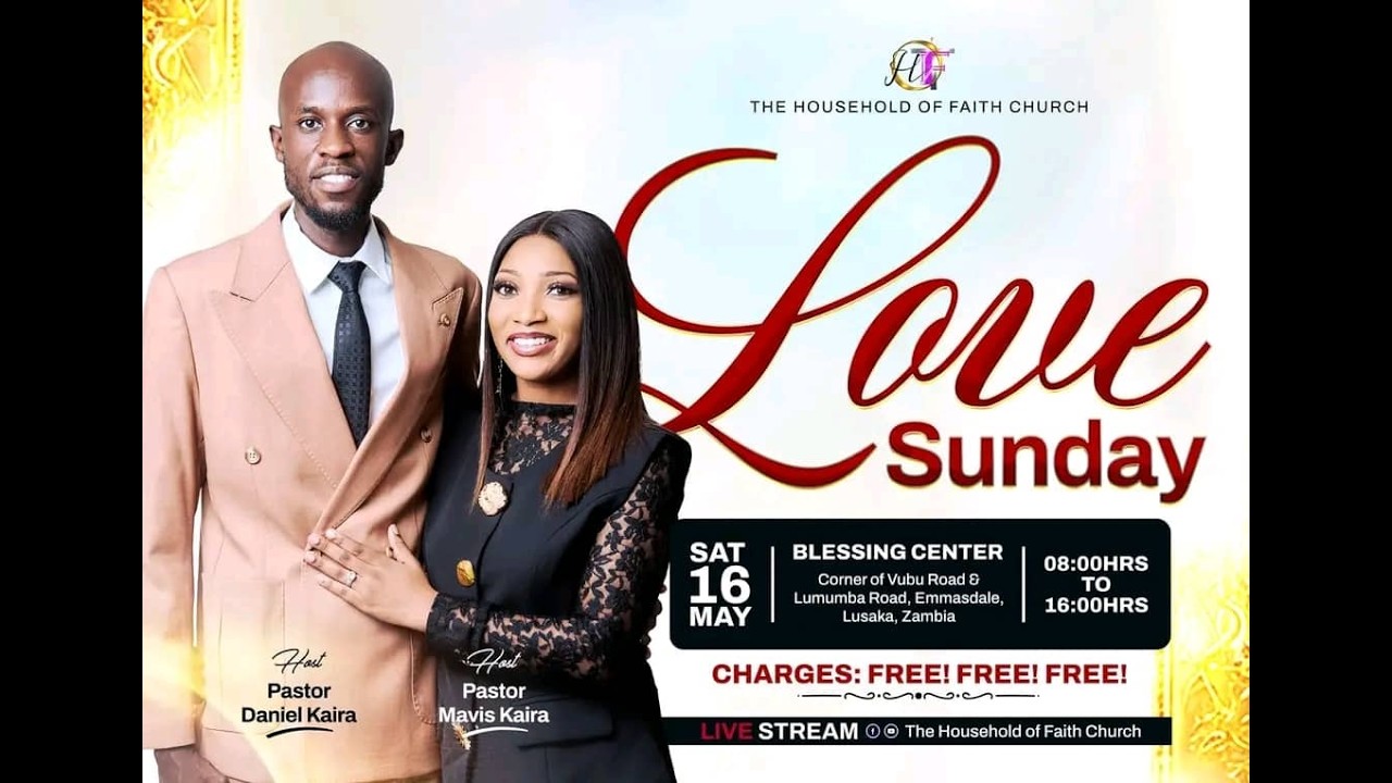 THE HOUSEHOLD OF FAITH CHURCH - LOVE SUNDAY - 16/05/2026