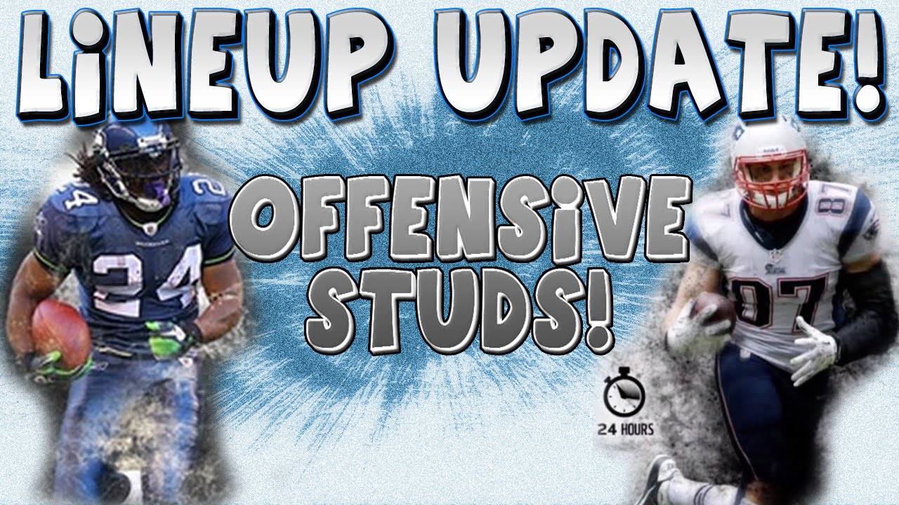 LINEUP UPDATE! BEAST MODE AND GRONK! 