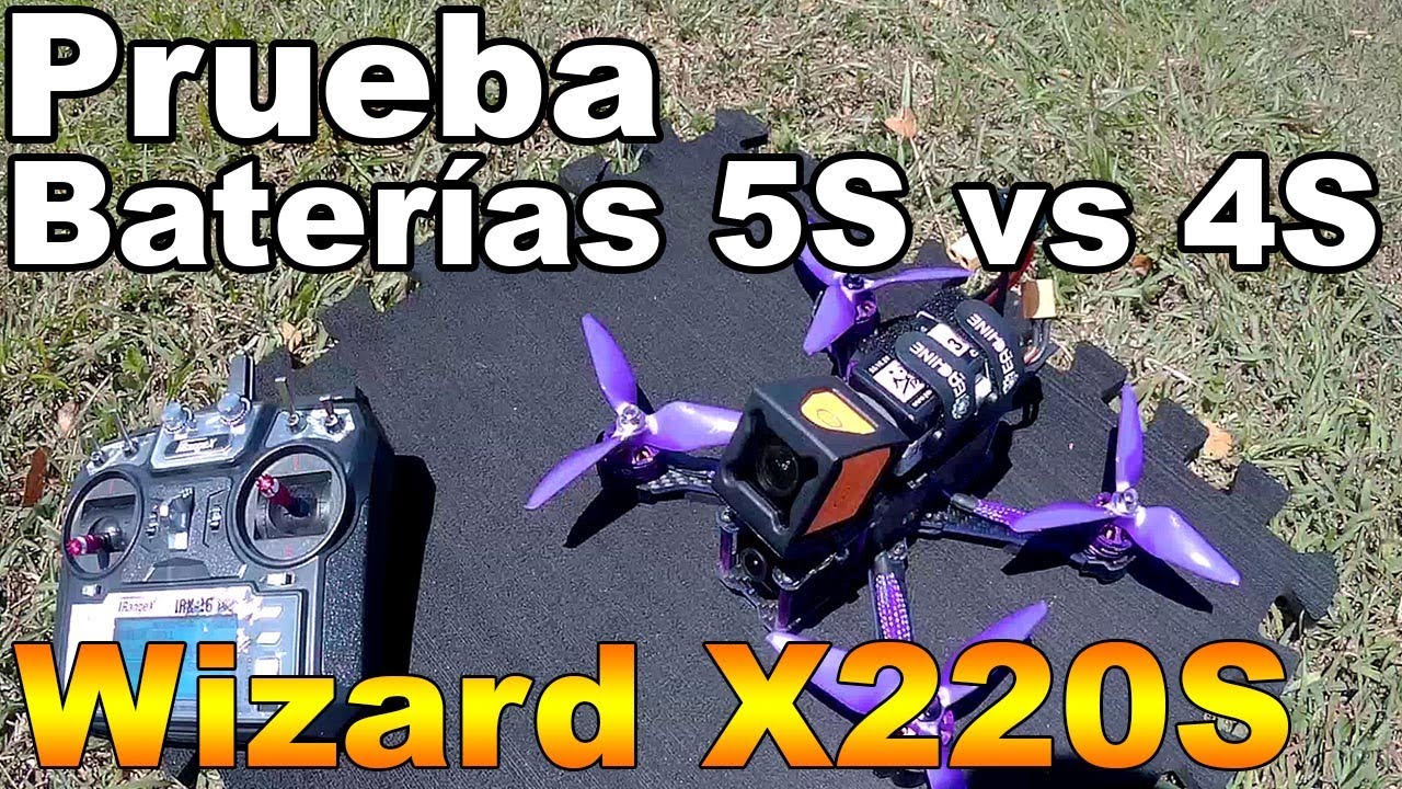 Baterías 5S vs 4S vs 3S en Eachine Wizard X220S Español Baterias
