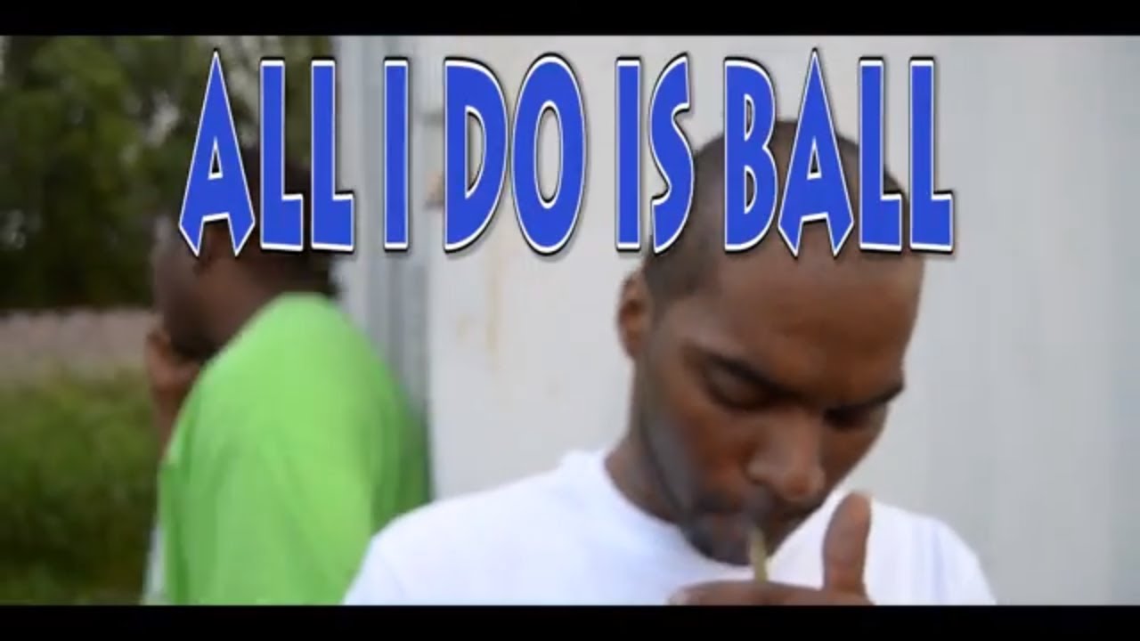 All I Do Is Ball ft MoneyStacks Ghon Dough Rowdi H2Flo
