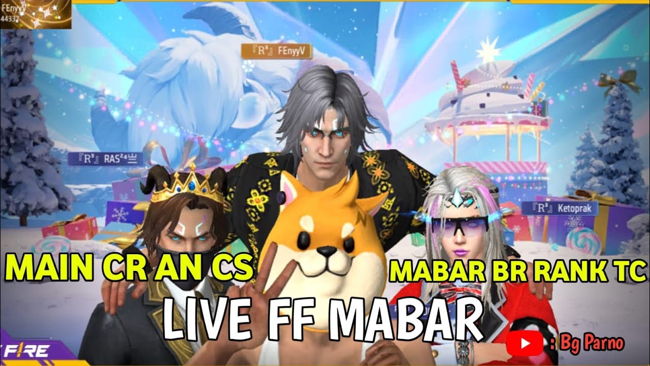 LIVE FF MABAR CS RANK YUK KAK #liveff