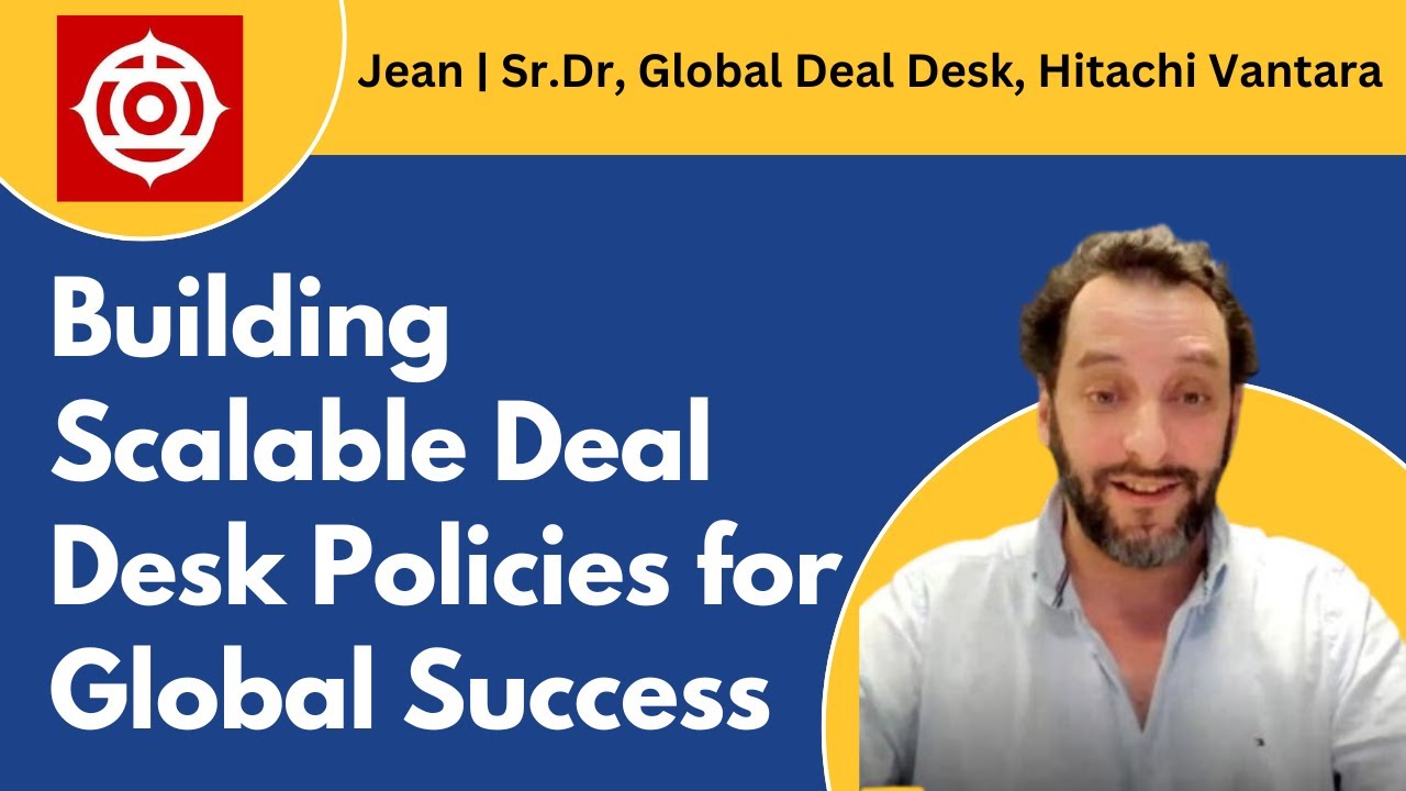 Ep18: SaaS Pricing, Global Sales & Deal Desks | Jean, Sr Director, Global Deal Desk, Hitachi Vantara