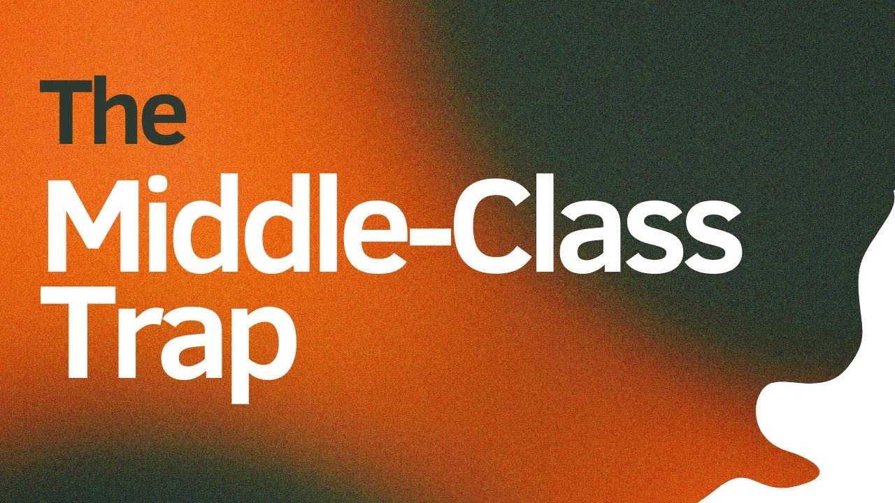 How to be Free from the Middle-Class Trap: Tips to Achieve Financial Freedom