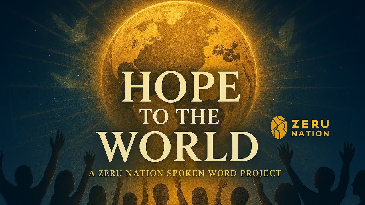 HOPE TO THE WORLD | SPOKEN WORD MASTERPIECE 🙏 🙌 😌 🌏🌍🌐🗺