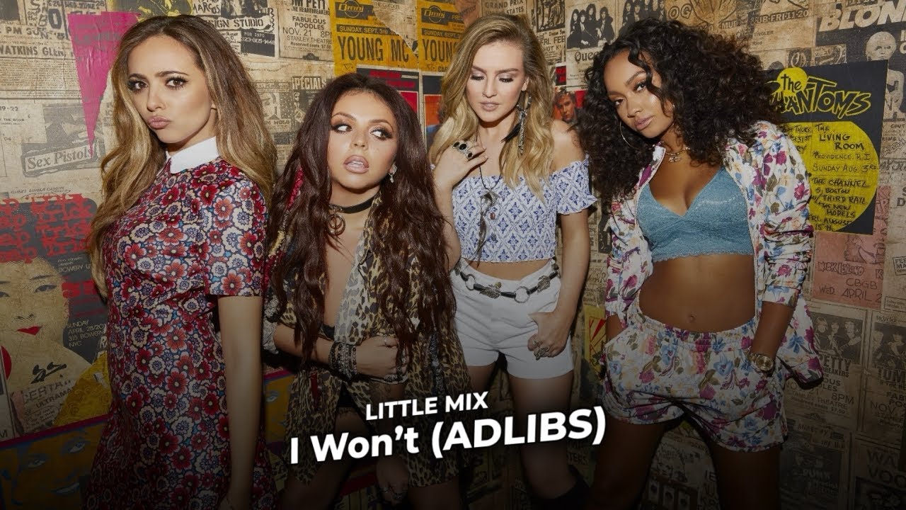 Little Mix - I Won&rsquo;t (Adlibs Stem) Demo
