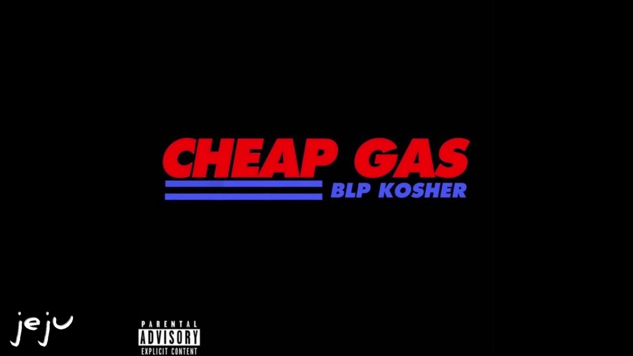 BLP Kosher - Cheap Gas (Official Instrumental) (Prod. Jeju)