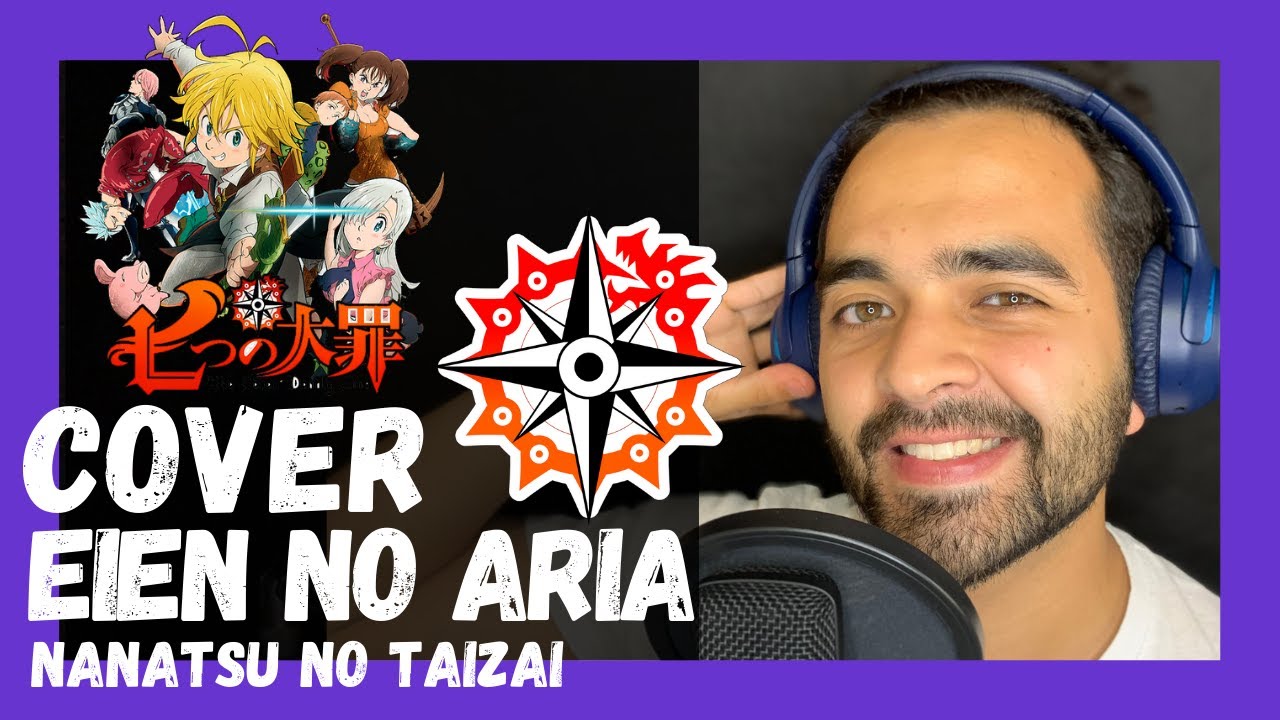 🟣 EIEN NO ARIA (FULL) Opening 9 / Nanatsu no Taizai / Cover de Anime en español latino