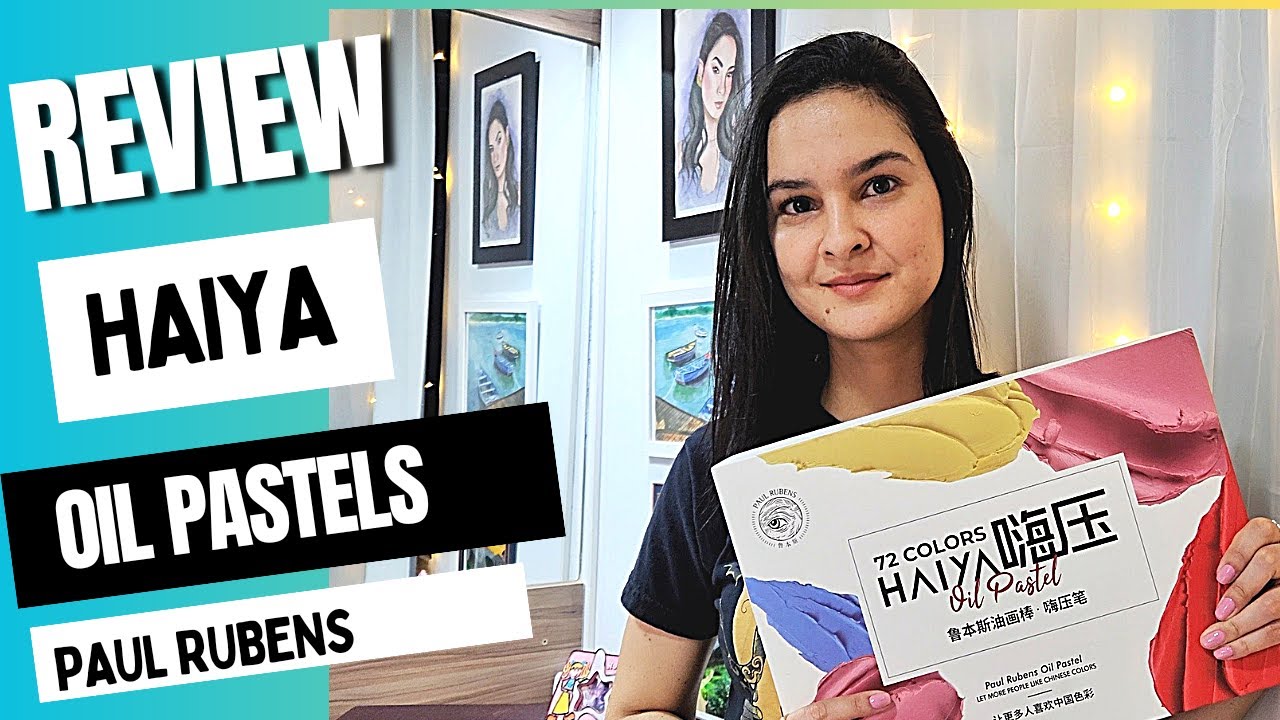 REVIEW - HAIYA Oil Pastels - Resenha Giz Pastel Oleoso Paul Rubens - 72 colors