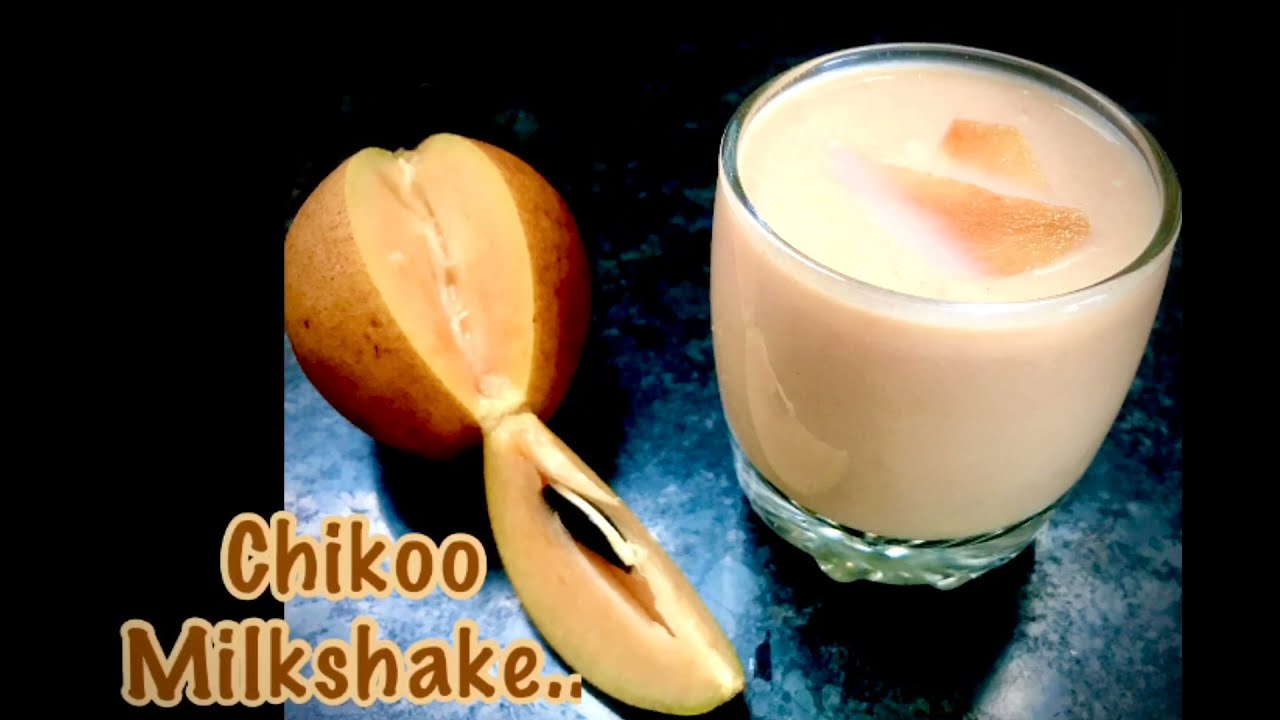 Sapodilla milkshake/ chikoo milkshake