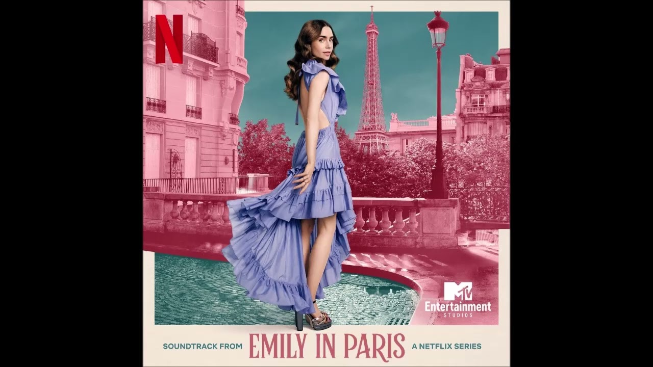 Emily in Paris - Soundtrack from the Netflix Series