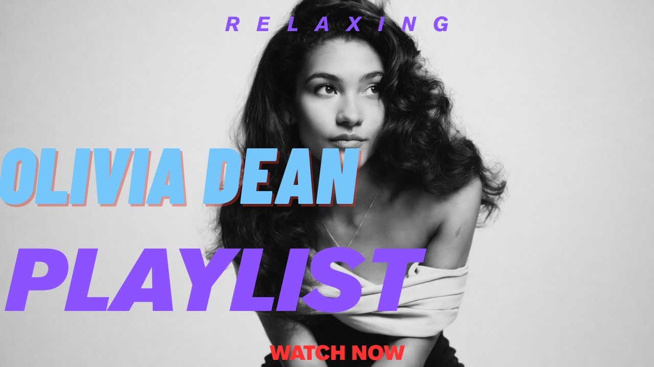 Olivia Dean Night Playlist | Chill R&B, Soul & Late Night Drive Vibes