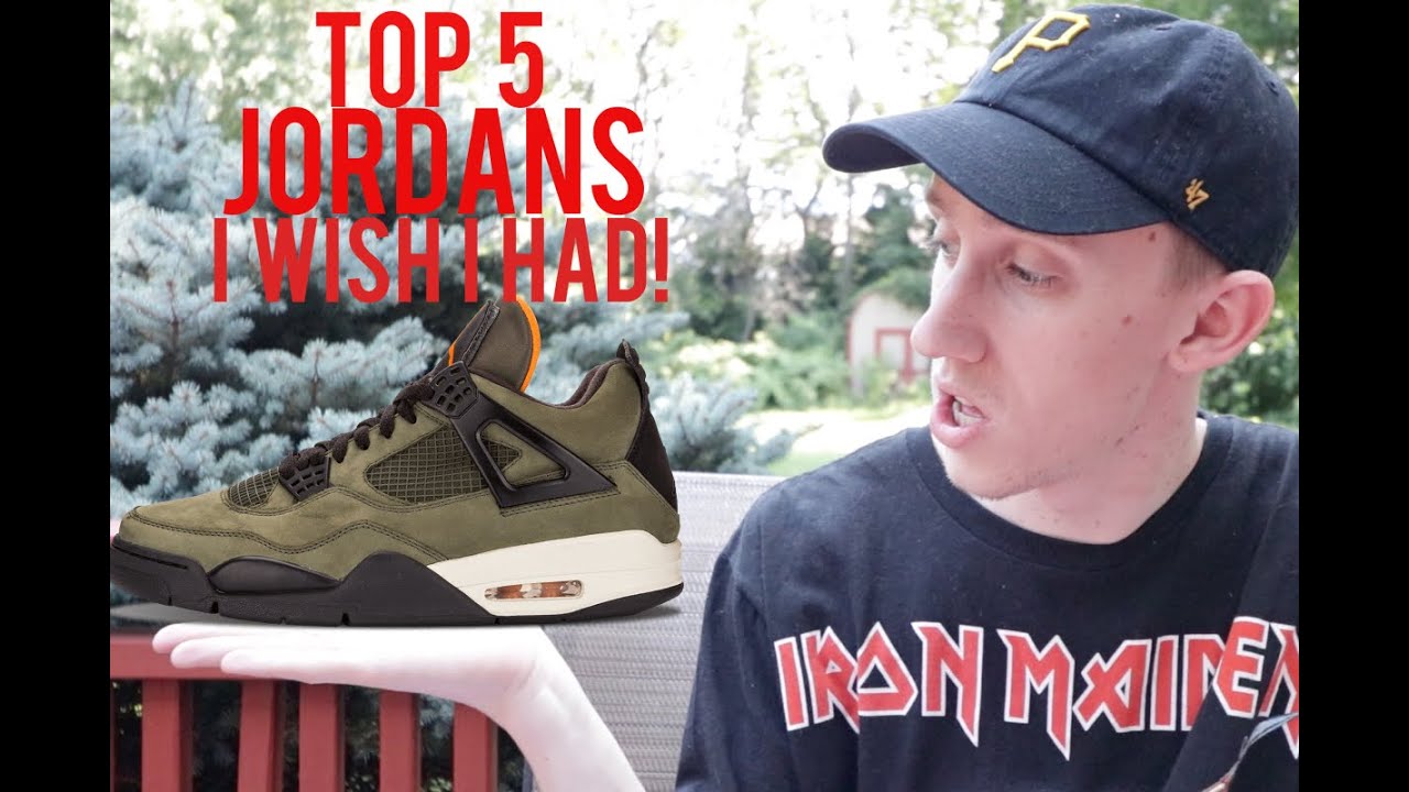 Top 5 Jordans I Wish I Had | WeAreTheTrend