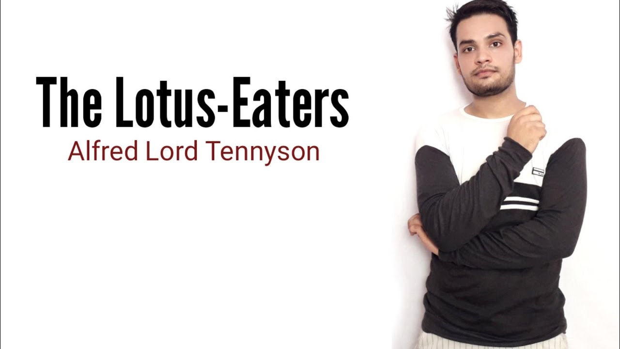 The Lotos-Eaters : Alfred Lord Tennyson in Hindi