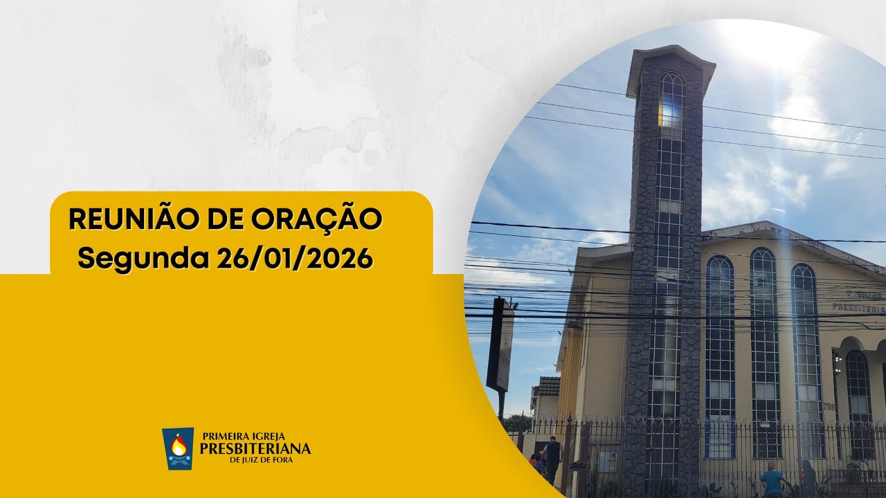 Reunião de Oração | 26/01/2026