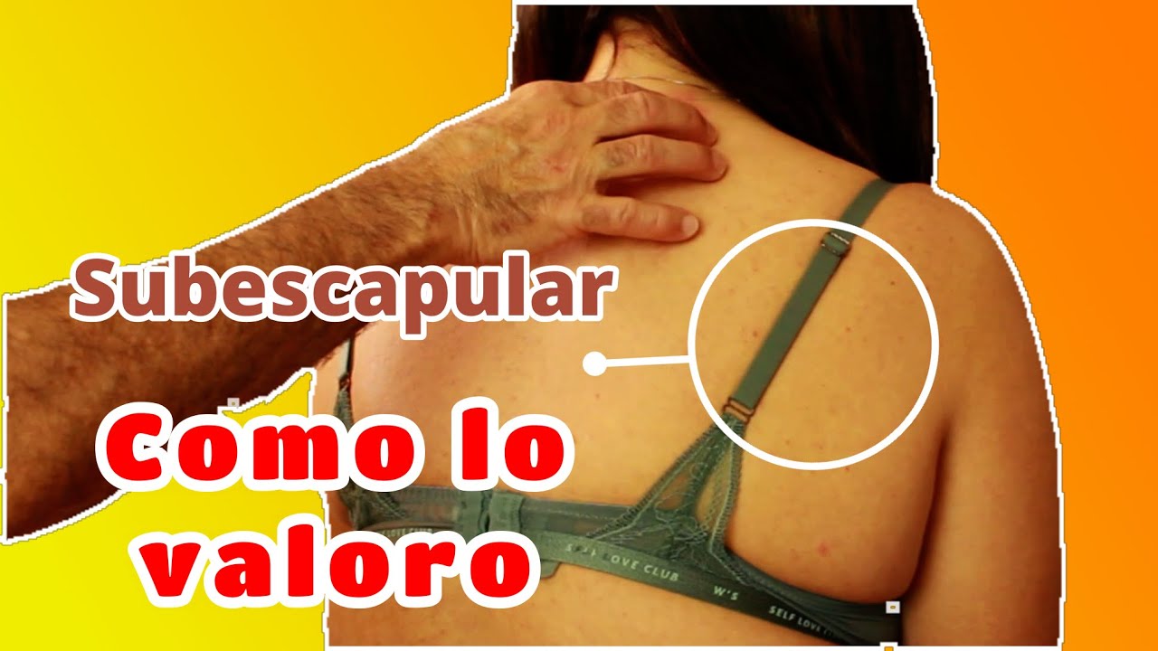 Músculo Subescapular, como tratarlo.